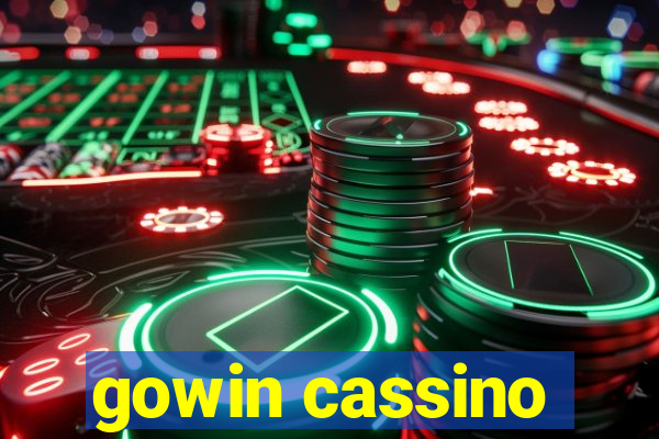 gowin cassino